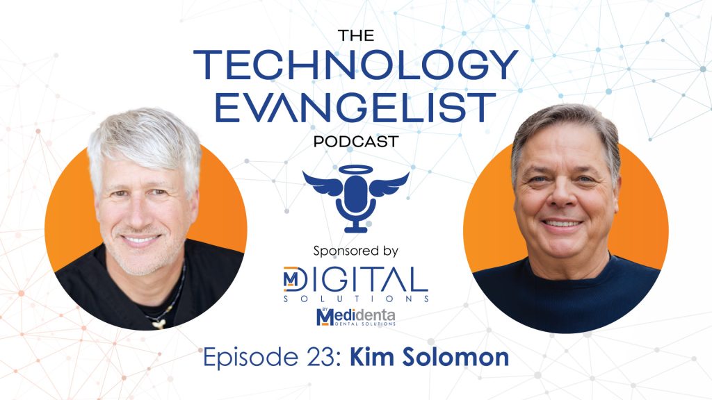 Medidenta Digital Solutions - Podcasts - The Technology Evangelist Podcast Episode 23: 3D Printing in Dentistry – Lab Evolution and Revolution with Kim Solomon (Pac-Dent)